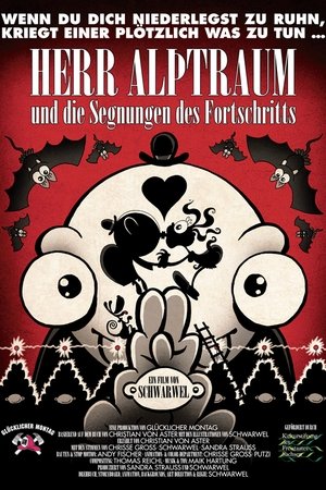 Herr Alptraum und die Segnungen des Fortschritts