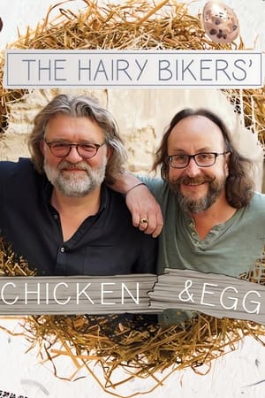 Hairy Bikers: Chicken & Egg