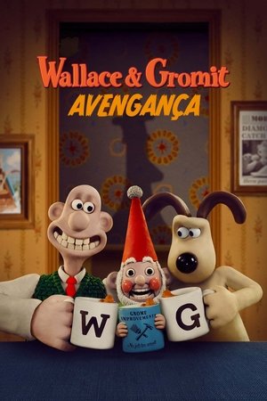 Imagem Wallace & Gromit - Avengança