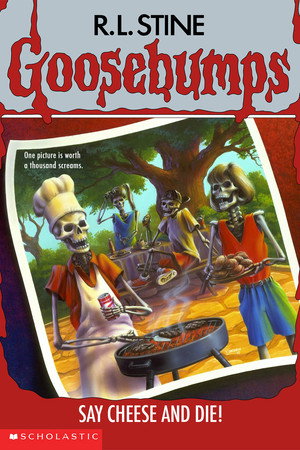 Goosebumps: Say Cheese and Die