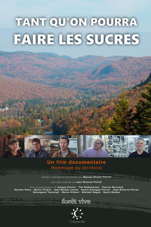 Tant qu'on pourra faire les sucres