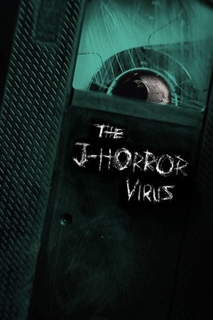 The J-Horror Virus