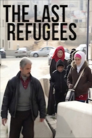 The Last Refugees poster