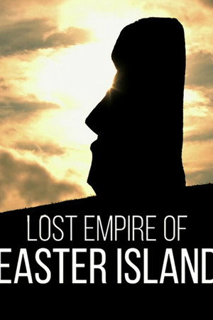 Lost Empire of Easter Island
