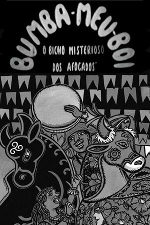 Bumba-Meu-Boi: The Mysterious Beast of the Drowned poster