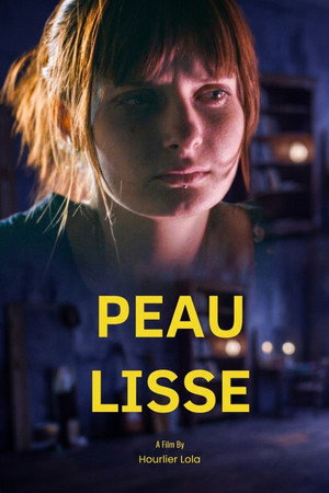 Peau Lisse poster