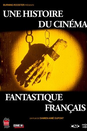 The Story of French Fantasy Cinema