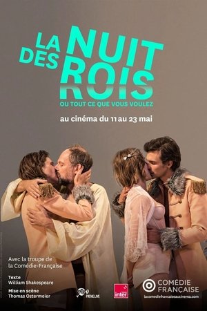 La Nuit des Rois ou Tout Ce Que Vous Voulez
