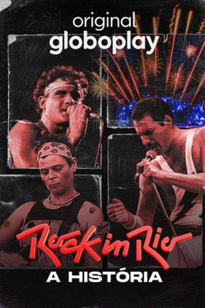 Rock In Rio - A História poster