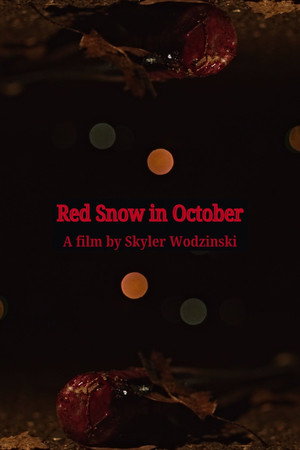 Red Snow in October poster