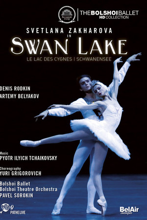 Tchaikovsky - Swan Lake (The Bolshoi Ballet Collection)
