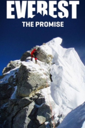 Everest the Promise Everest the Promise