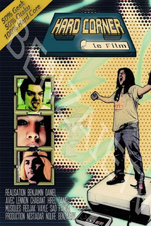Hard Corner: Le Film