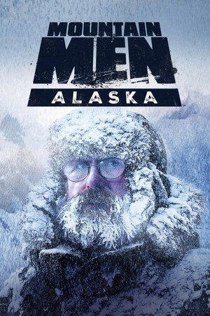 Mountain Men Alaska