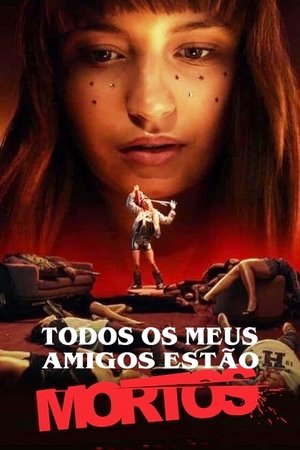 Imagem Todos os Meus Amigos Estão Mortos