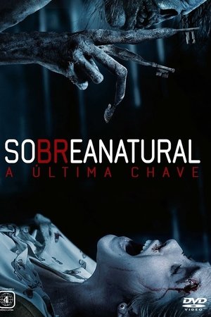 Sobrenatural: A Última Chave (2018) Dublado Online