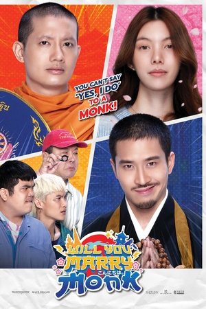 Will You Marry Monk?