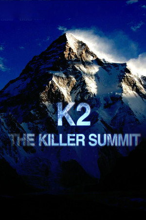 K2: The Killer Summit poster