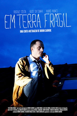 Em Terra Frágil Em Terra Frágil
