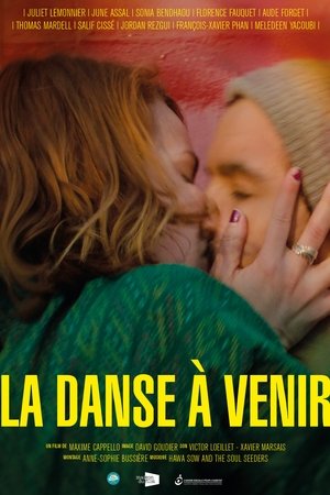 The Dance to Come