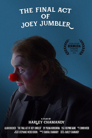 The Final Act of Joey Jumbler poster