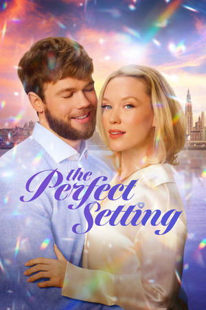 The Perfect Setting The Perfect Setting