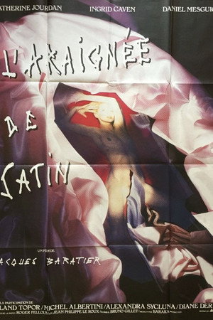 L'araignée de satin L'araignée de satin