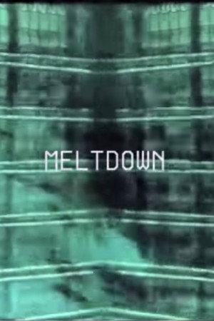 Meltdown poster