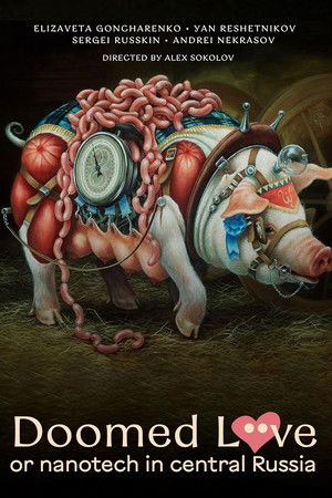 Doomed Love or nanotech in Central Russia