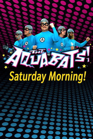 The Aquabats! Saturday Morning!