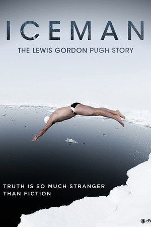 Iceman: The Story of Lewis Gordon Pugh poster