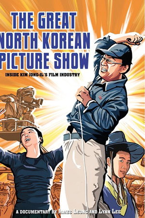 The Great North Korean Picture Show poster