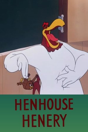 Henhouse Henery