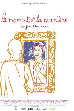 Le moment et la manière poster