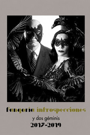 Fangoria: Introspecciones y dos géminis (2017 - 2019)