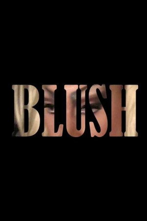Blush poster