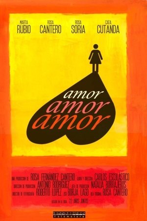 Amor, amor, amor