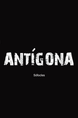Antígona - Leitura Encenada poster