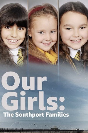 Our Girls: The Southport Families