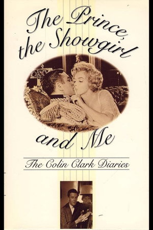The Prince, The Showgirl and Me