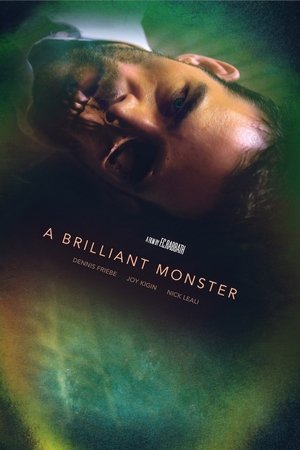Briliantinis Monstras / A Brilliant Monster filmas online nemokamai