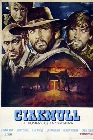 Ciakmull - L'uomo della vendetta