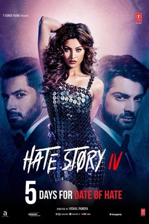 Hate Story 4 Movie Overview