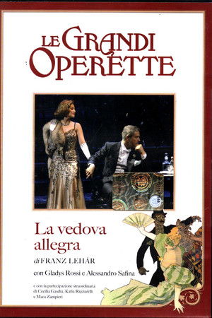 Le Grandi Operette : La vedova allegra