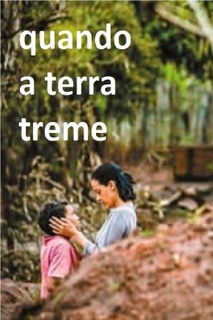 When the Earth Trembles