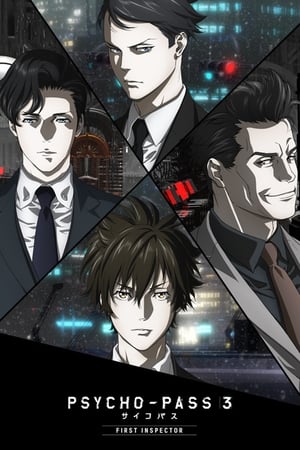 Psycho-Pass 3 Movie: First Inspector 