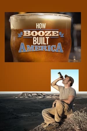 How Booze Built America