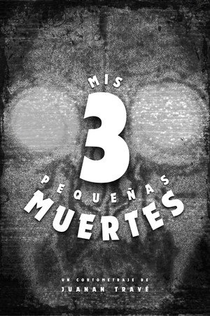 My 3 Little Deaths poster