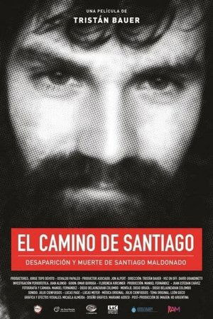 Santiago's Path: Disappearance and Death of Santiago Maldonado