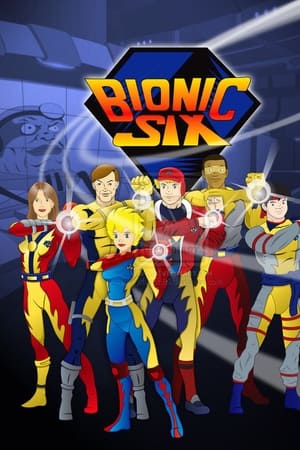Bionic Six